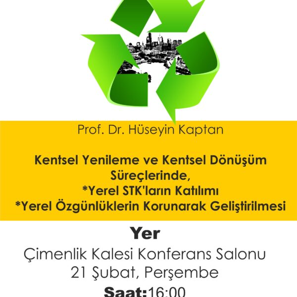 Kentsel İyileştirme ve Kentsel Dönüşüm Konferansı Gerçekleştirildi