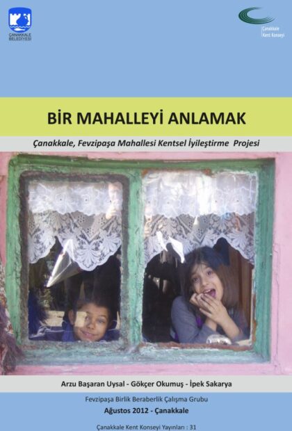 Bir Mahalleyi Anlamak