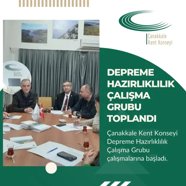 Depreme Hazırlıklılık Çalışma Grubu Toplandı