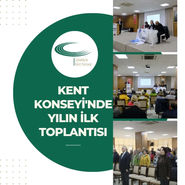 Kent Konseyi’nde Yılın İlk Toplantısı