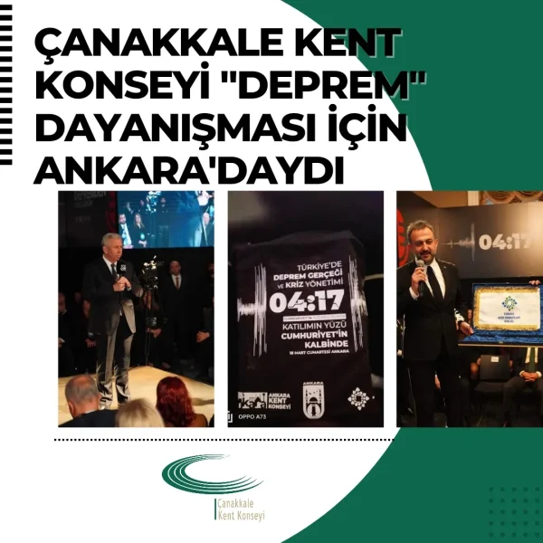 Çanakkale Kent Konseyi “Deprem” Dayanışması İçin Ankara’daydı