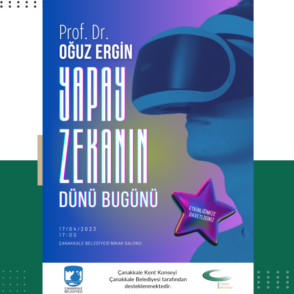 Yapay Zekanın Dünü Bugünü Konuşulacak