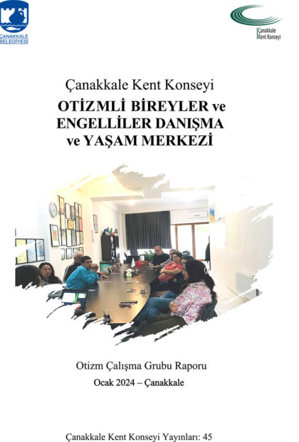 Otizmli Bireyler ve Engelliler Danışma ve Yaşam Merkezi